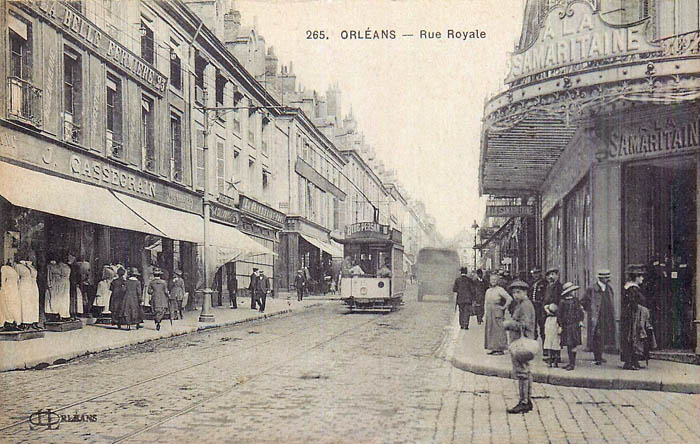 Orléans - Rue Royale - A la Samaritaine, 1904 carte_postale